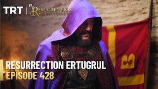 Resurrection Ertugrul Season 5 Episode 428 [upl. by Iret]