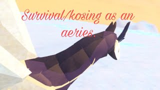 survival kosing as the role limited aeries [upl. by Ecined]