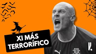 EL XI MÁS TERRORÍFICO DEL FÚTBOL ESPAÑOL 🎃  ESPECIAL HALLOWEEN [upl. by Novikoff]