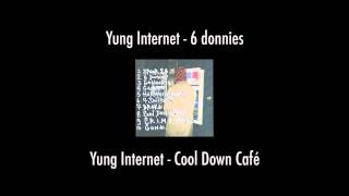 Yung Internet  Cool Down Café [upl. by My]