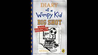 Diary of a wimpy kid audiobook Big shot [upl. by Clayberg408]