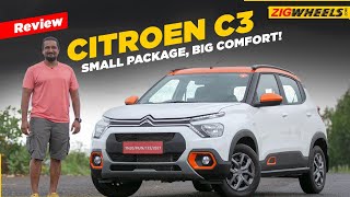 Citroen C3 India Review  Small Package Big Comfort  Features Performance amp More ZigWheelscom [upl. by Nekcarb]