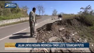 Jalan Lintas Negara Indonesia Timor Leste Terancam Putus [upl. by Till297]