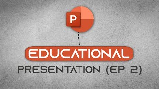 PowerPoint Morph Transition  How To Make Educational Presentations 2024 Step By Step Guide  EP 2 [upl. by Ayikal]