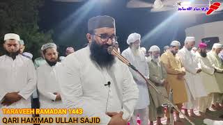 TARAVEEH RAMADAN 1443 BY QARI HAMMAD ULLAH SAJID [upl. by Norine]