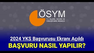 2024 YKS başvuru ekranı açıldı Başvuru ücreti ne kadar başvuru nasıl yapılır [upl. by Auqenahc349]