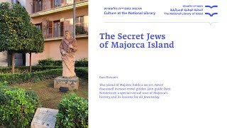 The Secret Jews of Majorca Island Dani Rotstein [upl. by Jessy]