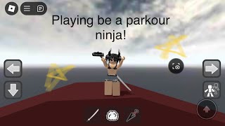 Playing being a parkour ninja Requested laggyAttitude￼￼😭voice￼ [upl. by Norre]