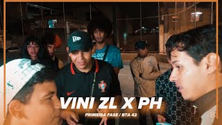 VINI ZL X PH  1•Fase  BTA 42 [upl. by Jezreel327]