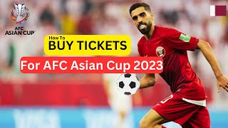 Buy Tickets For AFC Asian Cup 2023 Qatar  Hassam Vlogs [upl. by Anabel]