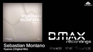 Sebastian Montano  Nyanza Original Mix [upl. by Conney855]