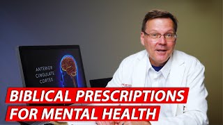 3 Biblical Prescriptions for Improving Mental Health [upl. by Irtak]