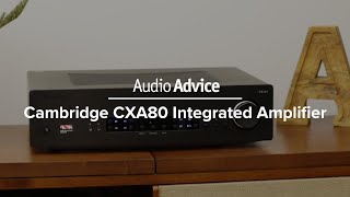 Cambridge CXA80 Integrated Amplifier [upl. by Iveson938]