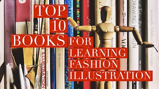 Top 10 Books for Learning Fashion Illustration Beginners amp Why Are Books Important [upl. by Zeuqirdor]