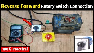 3 Phase Motor Reverse Forward With Selector Switch 3 Phase Reverse Forward Rotary Switch Connection [upl. by Adriaens]