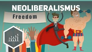 Neoliberalismus einfach erklärt [upl. by Bensen]