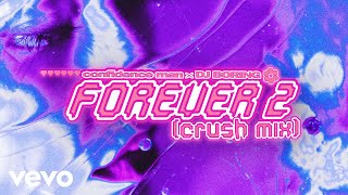 Confidence Man DJ BORING  Forever 2 Crush Mix  Visualiser [upl. by Namya]