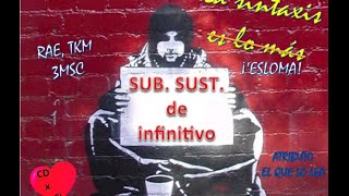 Oración subordinada sustantiva  proposiciones de infinitivo [upl. by Philoo]