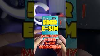 5ber Esim Make any phone ESim Compatible [upl. by Aiblis527]