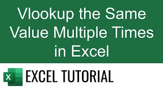 Vlookup the Same Value Multiple Times in Excel [upl. by Merth878]