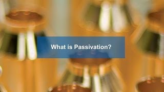 What is Passivation Understanding Passivation  Able Electropolishing [upl. by Aliam]