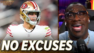 Shannon Sharpe keeps it real Brock Purdy deserves blame after 49ers loss to Chiefs  Nightcap [upl. by Imekawulo371]