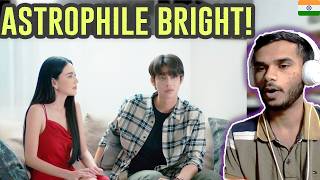 Astrophile Full Drama Story Bright  Thai Drama korean drama hindi mix \ Indian Reaction [upl. by Matejka40]