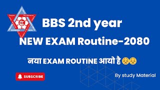 BBS 2nd year New exam routine  2080 [upl. by Lesirg]