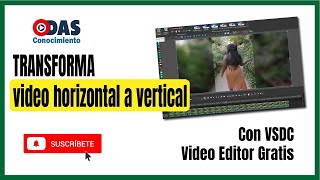 Transforma tu video de horizontal a vertical con VSDC video editor [upl. by Bartlett]