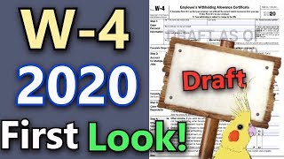 W4 2020 Explained Detailed First Look at 2020 W4 IRS Draft Form [upl. by Patton]