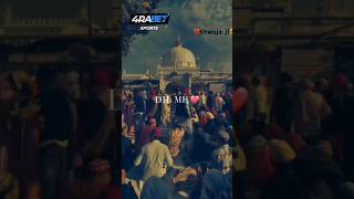 Khawaja e hind zindabad ✅islamiccelebration islamicstatus islqmshorts Shahjadreact [upl. by Vassar]