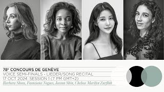 LIVE STREAM  78th Concours de Genève  Voice SemiFinal LiederSong Recital Session 1 [upl. by Llehcor973]