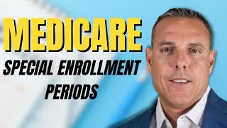 Understanding Medicare SEPs  Your guide to Eligible Special Enrollment Periods for Medicare [upl. by Yaras468]