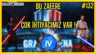 Kazanmamız Lazım  I Star Wars Galaxy of Heroes I SWGOH I 132 [upl. by Gahl]