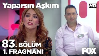 Yaparsın Aşkım 83 Bölüm 1 Fragmanı [upl. by Ayrotal]