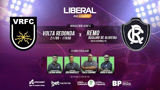 VOLTA REDONDA 1 X 1 REMO  SÉRIE C 2024  AO VIVO E COM IMAGENS DO ESTÚDIO  21092024 [upl. by Ambie]