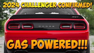 GAS POWERED 2024 DODGE CHALLENGER CONFIRMED AND SPOTTED [upl. by Perni]