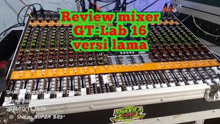 Review Mixer GTLAB 16 versi lama [upl. by Severn]