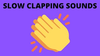 SLOW CLAPPING SOUNDS 10 HOURS [upl. by Anawit]