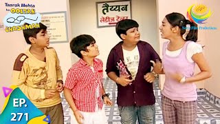 Taarak Mehta Ka Ooltah Chashmah  Episode 271  Full Episode [upl. by Leachim]