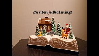 En liten julhälsning [upl. by Aicrag]