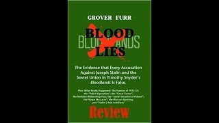 Blood Lies By Grover Furr Review [upl. by Eeralih]