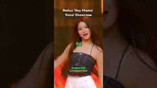 Nmixx Hey Mama Vocal Showcase nmixx kpop vocalshowcase [upl. by Iror215]