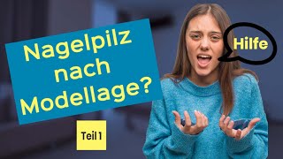 Nagelpilz nach Modellage Teil 01 [upl. by Ffej53]