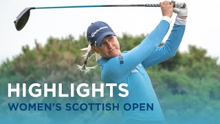 Highlights Show  2024 ISPS Handa Womens Scottish Open [upl. by Dnomhcir899]