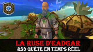 La ruse dEadgar  Quête en temps réel  RuneScape 3 [upl. by Nena]