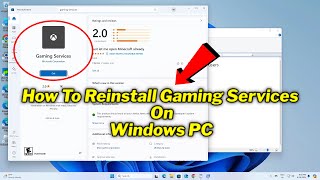 How To Reinstall Gaming Services On Windows PC quick fix  2024 [upl. by Annaiviv]