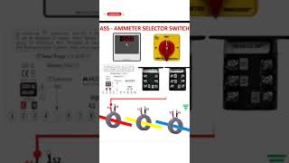 Ammeter selector switch connection electrical electrical project status shorts creative [upl. by Ifill831]