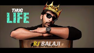 RJ Balaji Thug Life  Cross Talk  0 Watt [upl. by Goodyear262]