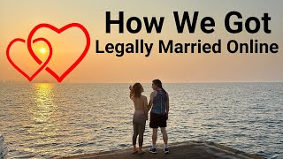 Get Legally Married Online from ANYWHERE in the World [upl. by Enitsed]